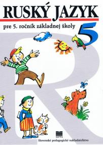 Ruský jazyk pre 5. ročník ZŠ, 9 vyd.
